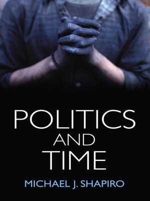 cover image of Politics and Time